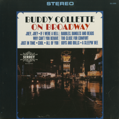 Buddy Collette On Broadway