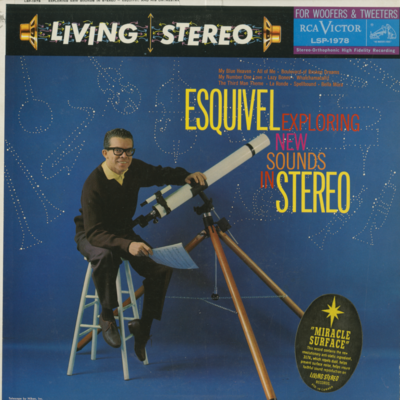 Esquivel Exploring New Sounds In Stereo (1959)