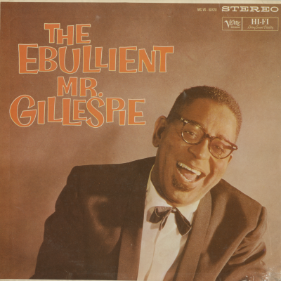 The Ebullient Mr Gillespie