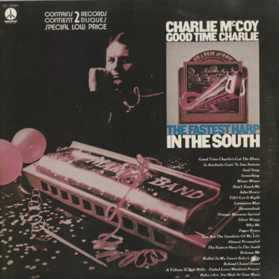 Good Time Charlie The Fastest Harp In The South (1973)