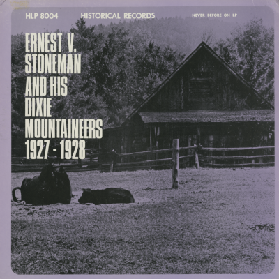 Ernest V. Stoneman And His Dixie Mountaineers 1927-1928
