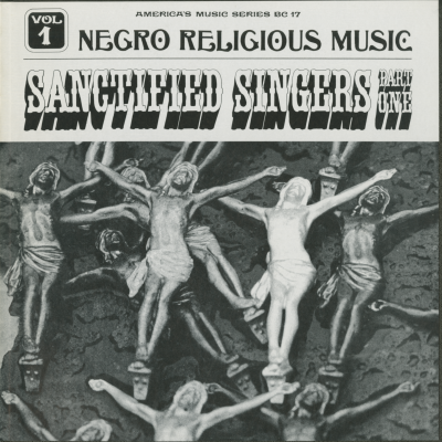 Negro Religeous Music Vol I