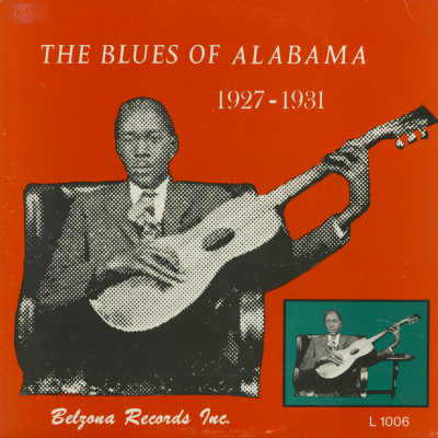The Blues Of Alabama 1927 - 1931 (1968)