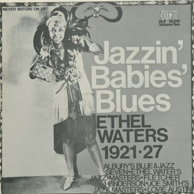 Jazzin' Babies' Blues 1921 -27