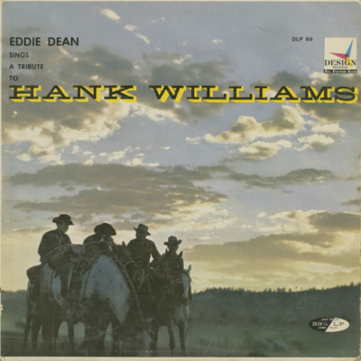 Eddie Dean Sings A Tribute To Hank Williams