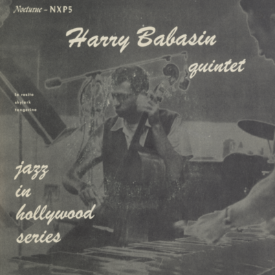 Harry Babasin Quintet Jazz In Hollywood Series (1954)