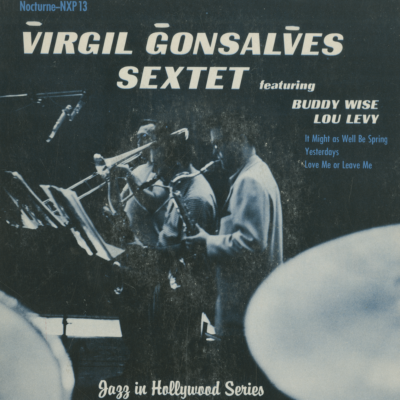Virgil Gonsalves Sextet (1954)