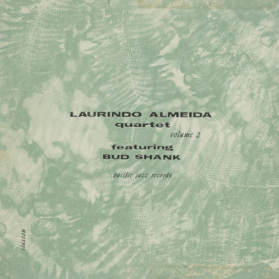 Laurindo Almeida Quartet Volume 2