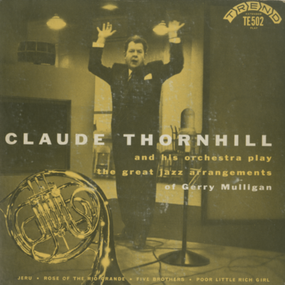 Claude Thornhill Plays The Great Jazz Arrangements