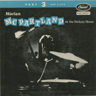 Marian McPartland At The Hickory House Part 3 (1955)