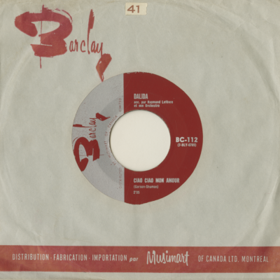 Ciao Ciao Mon Amour / Garde-Moi La Derniere Danse