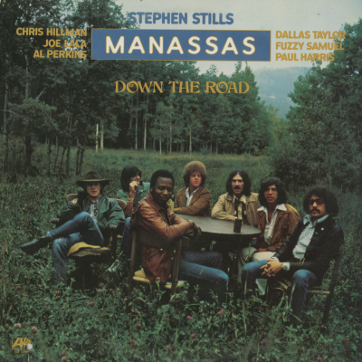 Manassas Down The Road (1973)