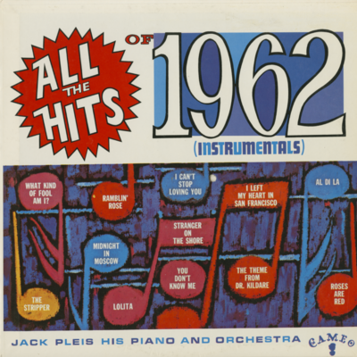 All The Hits Of 1962