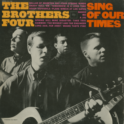 The Brothers Four Sing Of Our Times