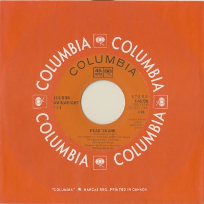 Dead Skunk / Needless To Say