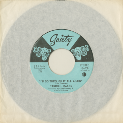 I'd Go Through It All Again / Maybe I'll Get Over You Someday