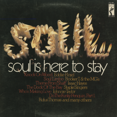 Soul Is Here To Stay (1973)