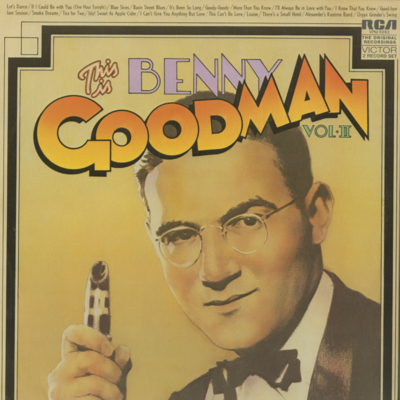 This Is Benny Goodman Vol 2