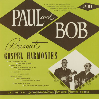 Paul And Bob Present Gospel Harmonies