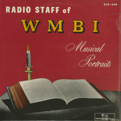 Radio Staff Of WMBI Musical Portraits