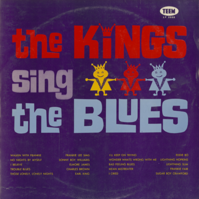 The Kings Sing The Blues
