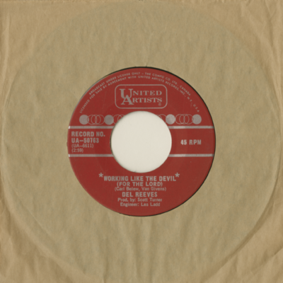 Working Like The Devil For The Lord / Sidewalks Of Chicago