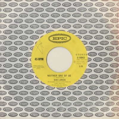 Neither One Of Us / Anything But Lonesome