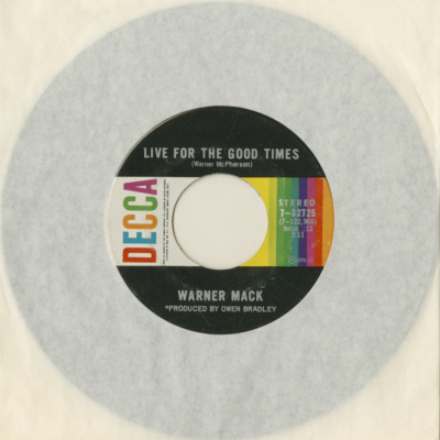 Live For The Good Times / Another Mountain To Climb