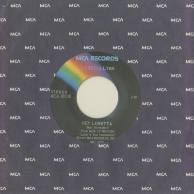 Hey Loretta / Turn Me Anyway But Loose