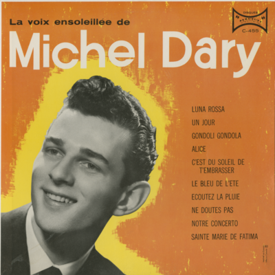 La Voix Ensoleillee De Michel Dary