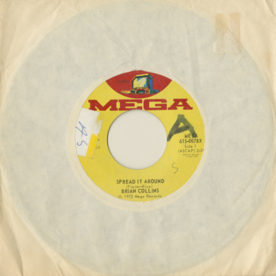 Spread It Around / Let's Give It A Try (1972)