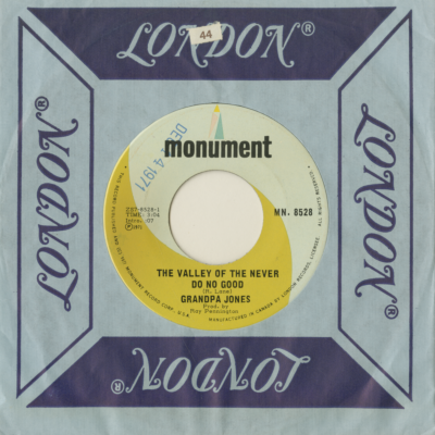 The Valley Of The Never Do No Good / A Dollar Short