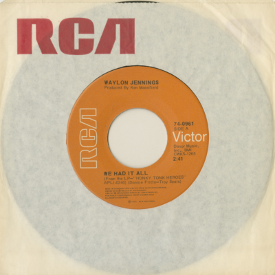 We Had It All / Do No Good Woman