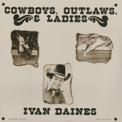 Cowboys Outlaws And Ladies
