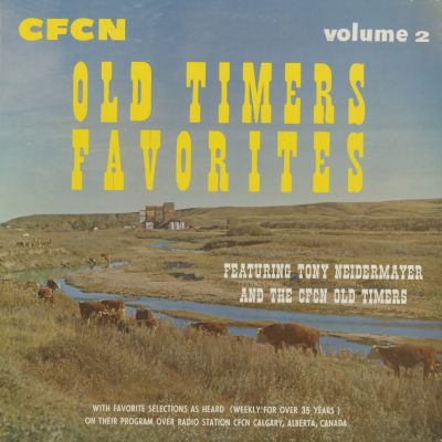 CFCN Old Timers Favorites Volume 2