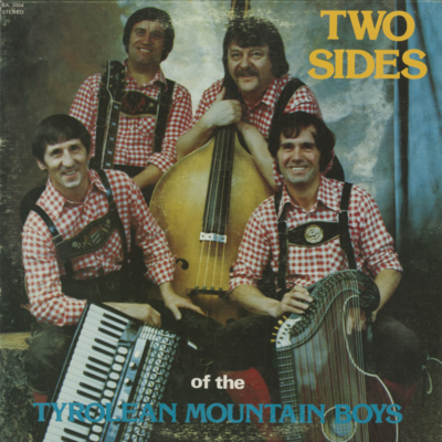 Two Sides Of The Tyrolean Mountain Boys