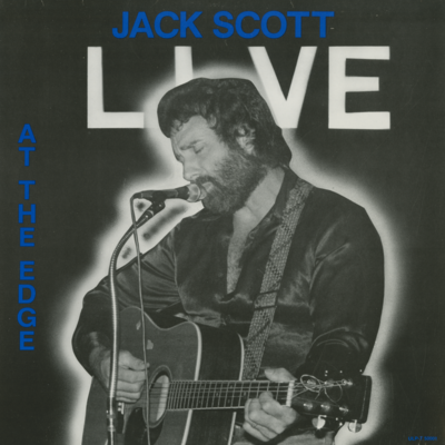 Jack Scott Live At The Edge