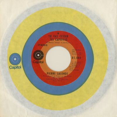 Tu Vas Cesser Tes Caprices / C'Est Toujours Comme Ca La Premiere Fois