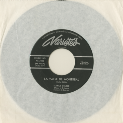 La Valse De Montreal / Tout Ce Que Je Veux