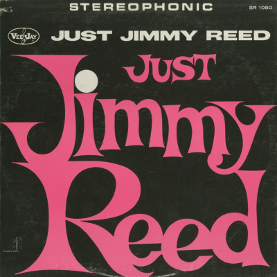Just Jimmy Reed