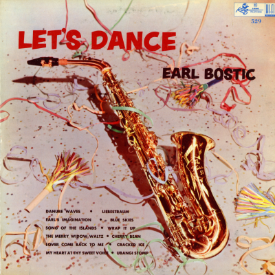 Lets Dance With Earl Bostic (2nd Cover)