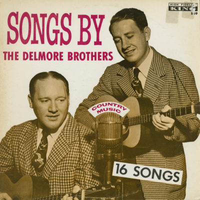 Songs By The Delmore Brothers