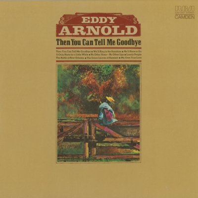 Then You Can Tell Me Goodbye