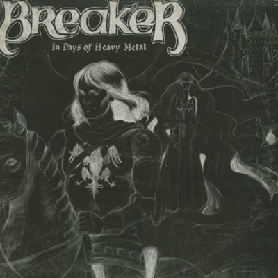 Breaker In The Days Of Heavy Metal (1982)