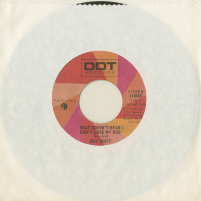 That Doesn't Mean I Don't Love My God / Lost Love Of Mine