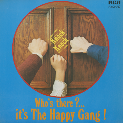 Knock Knock Who's There? It's The Happy Gang