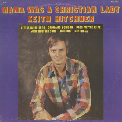 Mama Was A Christian Lady