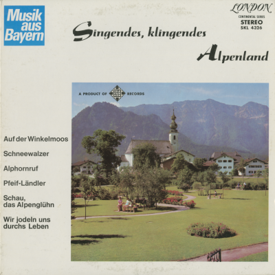 Singendes Klingendes Alpenland