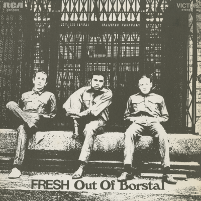 Fresh Out Of Borstal