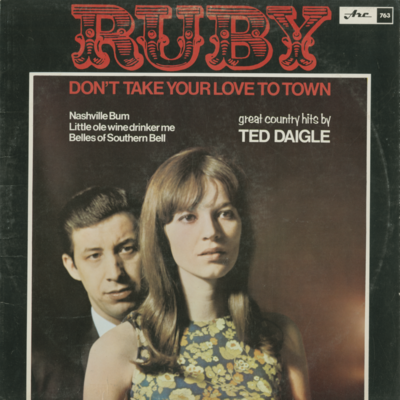 Ruby Don't Take Your Love To Town